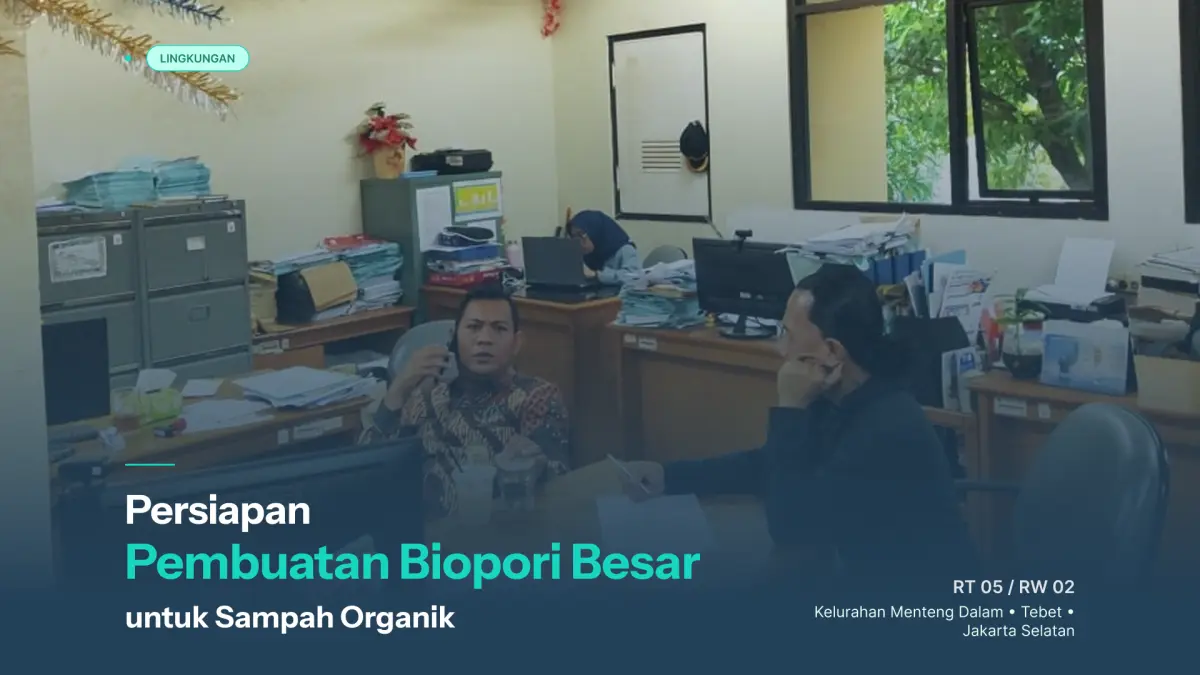 Foto pengumuman Persiapan Pembuatan Biopori Besar untuk Sampah Organik di RT 05/RW 02